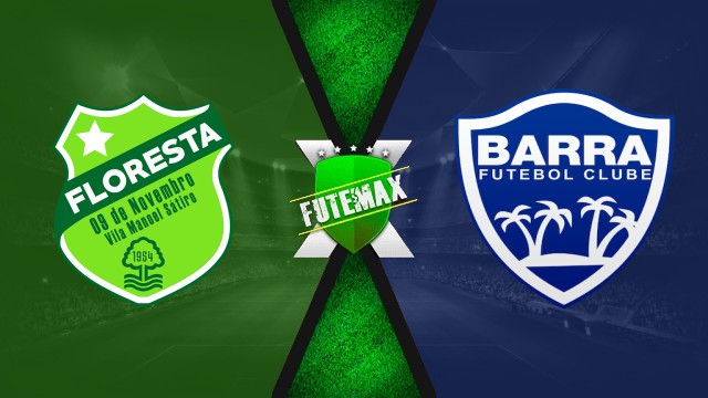 Floresta x Barra ao vivo